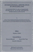 Cover of International Arbitration in Switzerland: An Introduction and Commentary on Articles 176-194 of the Swiss Private International Law Statute