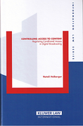 Cover of Controlling Access to Content: Regulating Conditional Access in Digital Broadcasting