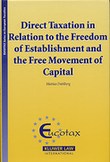Cover of Direct Taxation in Relation to Freedom of Establishment and the Free Movement of Capital