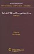 Cover of Article 234 and Competition Law: An Analysis