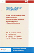 Cover of Recasting Worker Involvement? - Recent Trends in Information, Consultation & Co-Determination of Worker Representatives in a Europeanized Arena