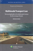 Cover of Multimodal Transport Law: The Law Applicable to the Multimodal Contract for the Carriage of Goods