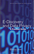 Cover of E-Discovery and Privacy: A Practical Guide