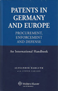 Cover of Patents in Germany and Europe: Procurement, Enforcement and Defence: A International Handbook