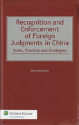 Cover of Recognition and Enforcement of Foreign Judgments in China