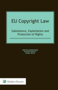 Cover of EU Copyright Law: Subsistence, Exploitation and Protection of Rights