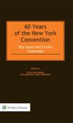 Cover of 60 Years of the New York Convention: Key Issues and Future Challenges