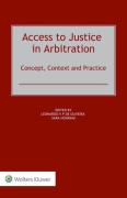 Cover of Access to Justice in Arbitration: Concept, Context and Practice