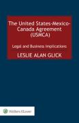 Cover of The United States-Mexico-Canada Agreement (USMCA NAFTA 2.0): Legal and Business Implications