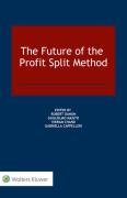 Cover of The Future of the Profit Split Method