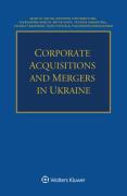 Cover of Corporate Acquisitions and Mergers in Ukraine