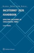 Cover of Incoterms 2020 Handbook: Effecting Deliveries in Challenging Times