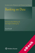 Cover of Banking on Data: Evaluating Open Banking in a Banking Law Context (eBook)