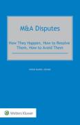 Cover of M&#38;A Disputes: How They Happen, How to Resolve Them, How to Avoid Them