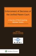 Cover of Enforcement of Decisions of the Unified Patent Court: A Survey of Participating Member States
