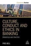 Cover of Culture, Conduct and Ethics in Banking: Principles and Practice