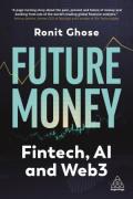 Cover of Future Money: Fintech, AI and Web3