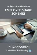Cover of A Practical Guide to Employee Share Schemes