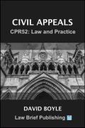 Cover of Civil Appeals &#8211; CPR52: Law and Practice