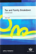 Cover of Tax and Family Breakdown: A Practical Guide