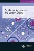 Cover of Family Law Agreements and Consent Orders