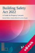 Cover of Building Safety Act 2022 in Practice: A Guide for Property Lawyers (eBook)