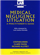 Cover of Medical Negligence Litigation: A Practitioner's Guide