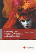 Cover of Company Law: Theories, Principles and Applications