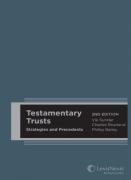 Cover of Testamentary Trusts : Strategies and Precedents