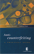 Cover of Anti-Counterfeiting: A Practical Guide