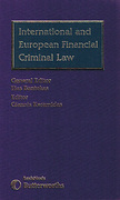Cover of International and European Financial Criminal Law