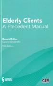 Cover of Elderly Clients: A Precedent Manual
