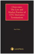Cover of Close-Out: The Law and Market Practice of OTC Derivative Terminations