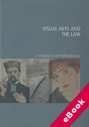 Cover of Visual Arts and the Law: A Handbook for Professionals (eBook)