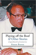 Cover of Playing Off the Roof &#38; Other Stories: A Patchwork of Memories