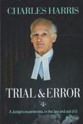 Cover of Trial & Error: A Judge's Experiences, In the Law and Out of It