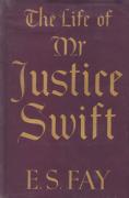 Cover of The Life of Mr Justice Swift