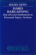 Cover of Hard Bargaining: Out of Court Settlement in Personal Injury Actions