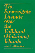 Cover of The Sovereignty Dispute Over the Falkland (Malvinas) Islands