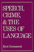 Cover of Speech, Crime and the Uses of Language