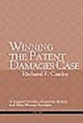 Cover of Winning the Patent Damages Case: A Litigator's Guide to Economic Models and Other Damage Strategies