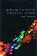 Cover of Rights, Regulation, and the Technological Revolution