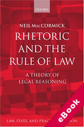 Cover of Rhetoric and The Rule of Law: A Theory of Legal Reasoning (eBook)