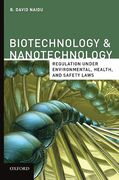 Cover of Biotechnology & Nanotechnology: Regulation under Environmental, Health and Safety Laws