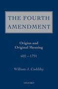 Cover of The Fourth Amendment: Origins and Original Meaning 602 - 1791