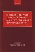 Cover of Challenging Acts of International Organizations Before National Courts