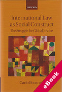 Cover of International Law as Social Construct: The Global Struggle for Justice (eBook)
