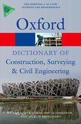 Cover of Oxford Dictionary of Construction, Surveying, and Civil Engineering
