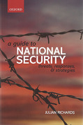 Cover of A Guide to National Security: Threats, Responses and Strategies