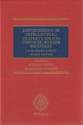 Cover of Enforcement of Intellectual Property Rights through Border Measures: Law and Practice in the EU